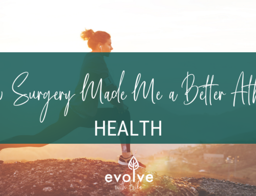How Surgery Made Me a Better Athlete